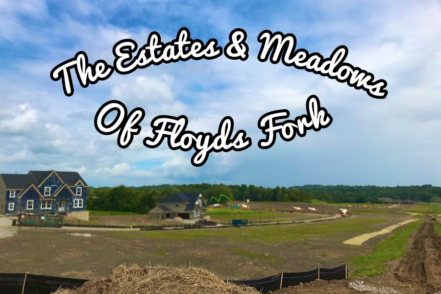 The Estates and Meadows of Floyds Fork